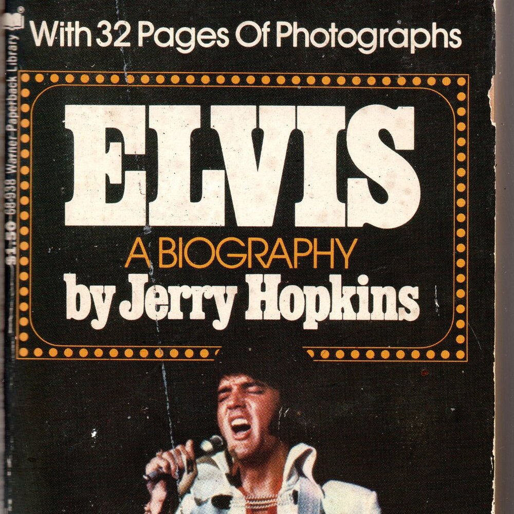 Elvis: A Biography